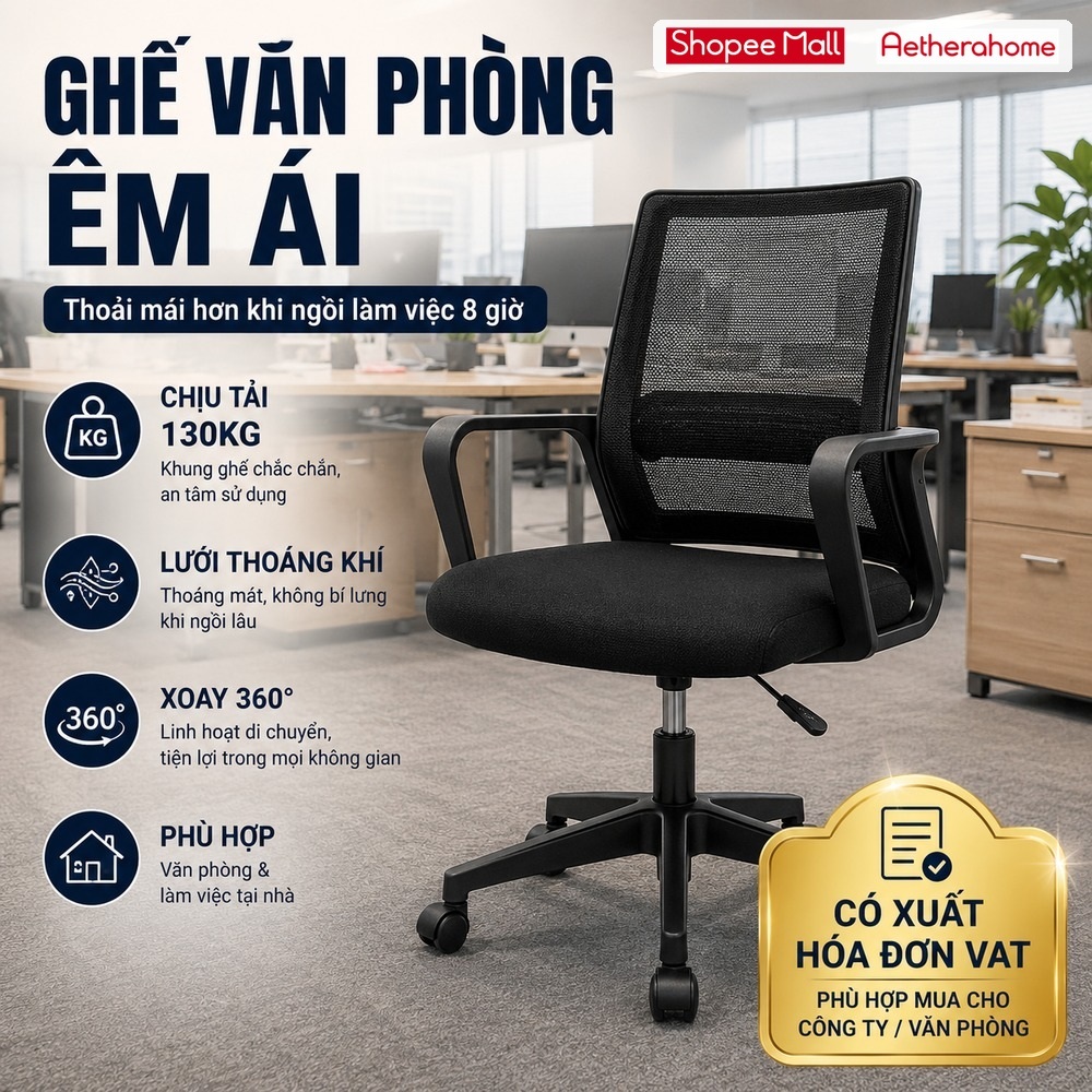 Ghế văn phòng AetheraHome thiết kế ghế lưới cao cấp xoay 360 độ ghế thích hợp học tập và làm việc