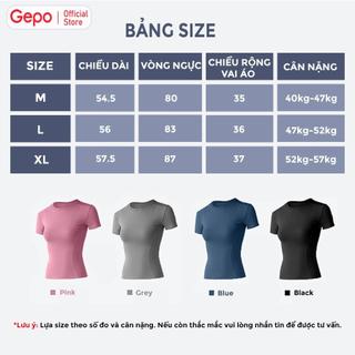 GEPO Áo thun cộc tay tập gym yoga nữ vải co giãn 4 chiều mềm mịn thấm hút mồ hôi GP201