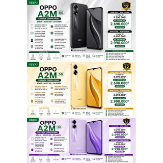 Điện Thoại OPPO A2M 5G Fullbox 6GB/128GB 12GB/256GB | Màn Hình 90Hz | Pin 5000mAh | 2 SIM 5G | Bảo Hành 12 Tháng