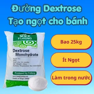 Đường Dextrose - Đường ít ngọt - Phụ gia tạo ngọt cho thực phẩm dùng làm bánh kẹo, gia vị - bao 25kg