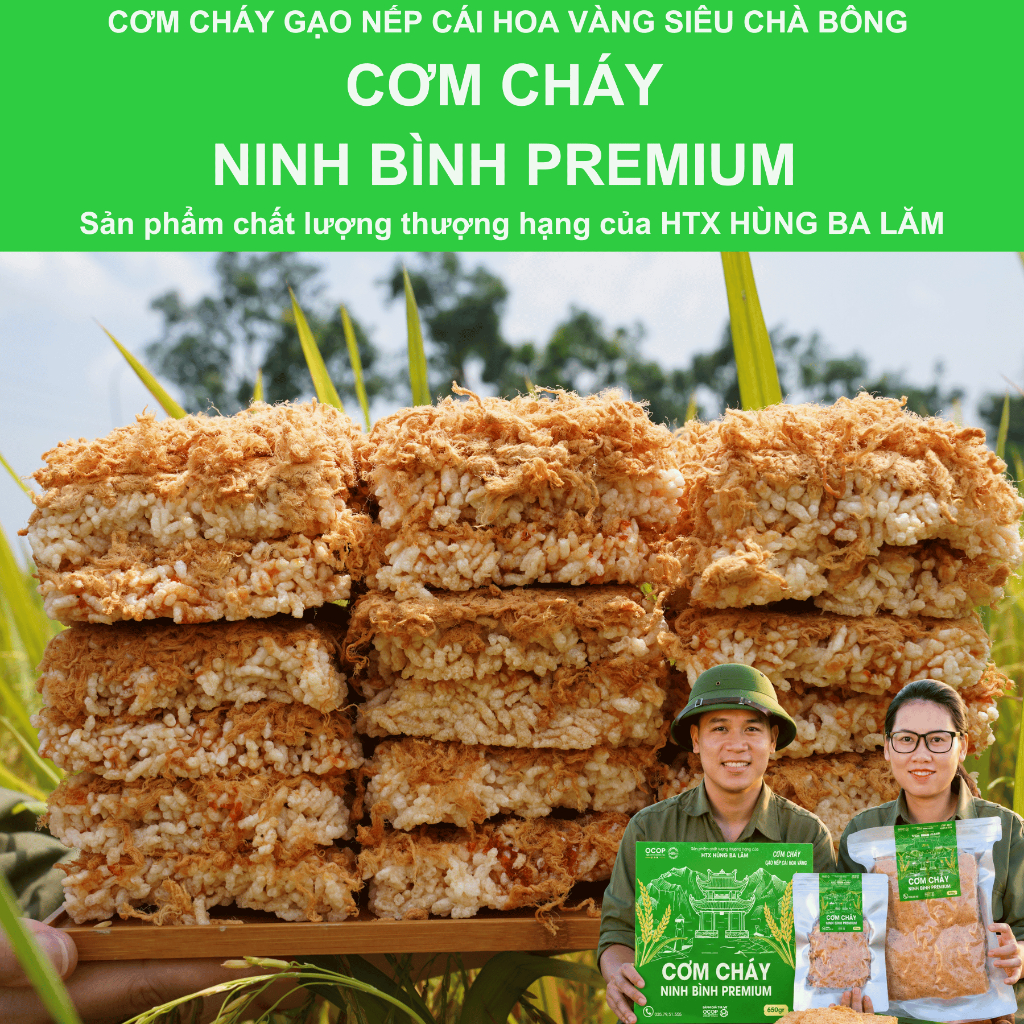 CƠM CHÁY NINH BÌNH PREMIUM, Cơm Cháy Gạo Nếp Cái Hoa Vàng Phiên Bản Siêu Chà Bông, HTX Hùng Ba Lăm