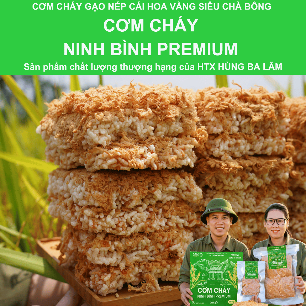CƠM CHÁY NINH BÌNH PREMIUM, Cơm Cháy Gạo Nếp Cái Hoa Vàng Phiên Bản Siêu Chà Bông, HTX Hùng Ba Lăm