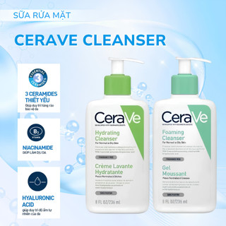 Sữa Rửa Mặt CeraVe Foaming Cleanser 236ml - 473mlChính Hãng Cho Da Dầu, Da Khô, Mụn Nhạy Cảm