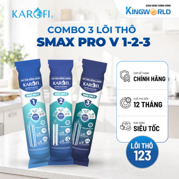 Bộ 3 Lõi Thô Máy Lọc Nước Karofi Smax Pro V1 V2 V3 - Lõi Lọc Nước RO Karofi Số 1 2 3 Smax Pro V Chính Hãng