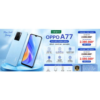 Điện Thoại OPPO A77 Fullbox 8GB/128GB 8GB/256GB | Camera AI 50MP | Pin 5000mAh | Sạc Nhanh 33W | Bảo Hành 12 Tháng
