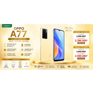 Điện Thoại OPPO A77 Fullbox 8GB/128GB 8GB/256GB | Camera AI 50MP | Pin 5000mAh | Sạc Nhanh 33W | Bảo Hành 12 Tháng
