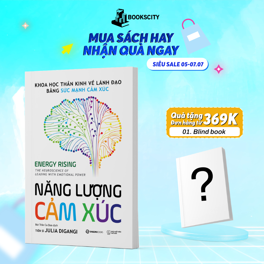 Sách - Năng Lượng Cảm Xúc - Chuyển Hóa Cảm Xúc Bằng Khoa Học Thần Kinh