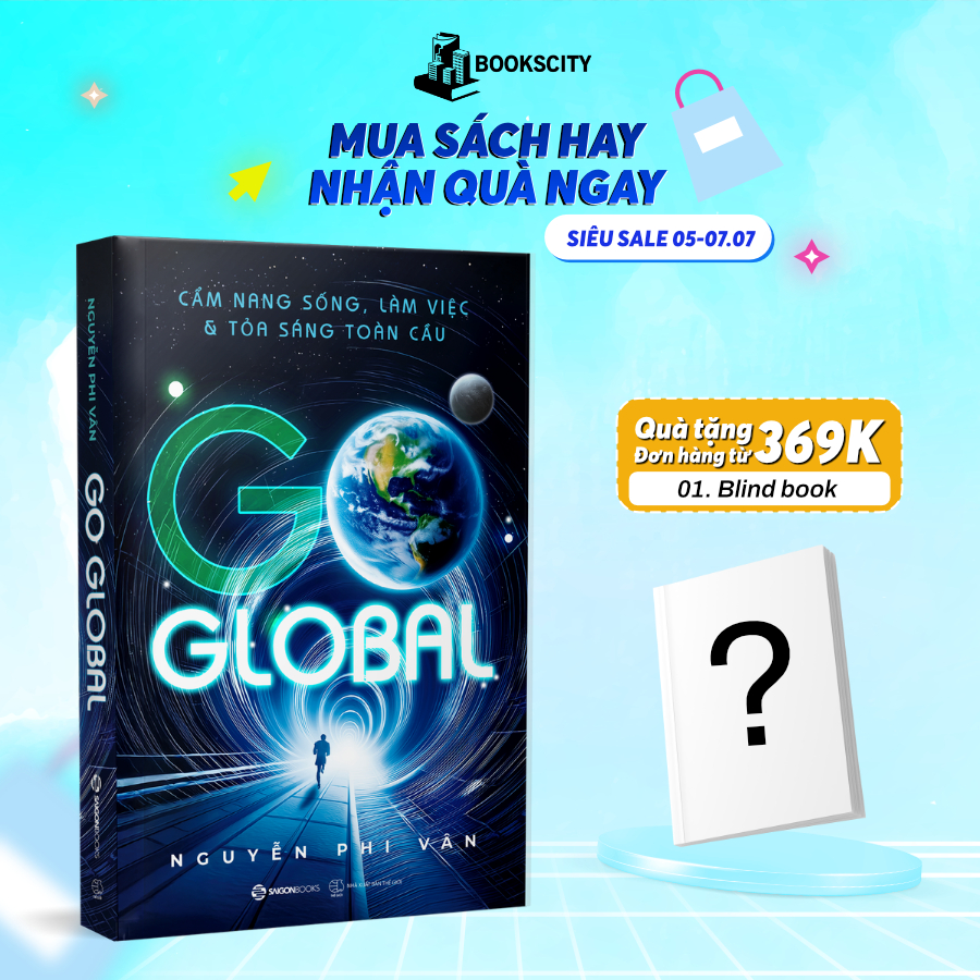Sách - GO GLOBAL - Cẩm Nang Sống, Làm Việc & Tỏa Sáng Toàn Cầu – Nguyễn Phi Vân