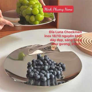 Đĩa luna Chockmen [754] inox 18/10 đường kính 24cm, inox nguyên khối dày, bóng đẹp