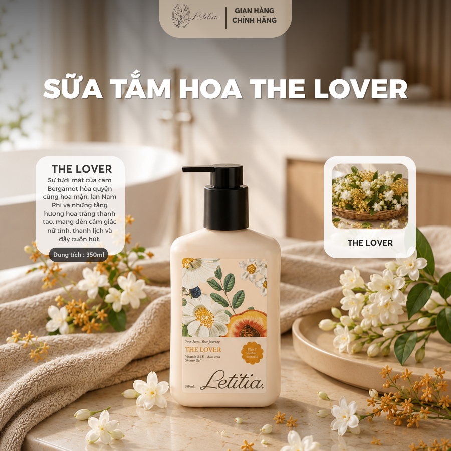 Sữa tắm nước hoa The Lover Letitia lưu hương thơm mát - dưỡng ẩm - làm sạch dịu nhẹ 350ml