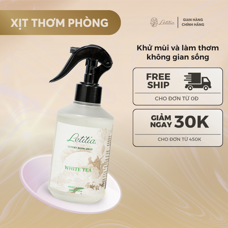 Bình Tinh Dầu Xịt Thơm Phòng Cao Cấp Letitia White Tea Giúp Thơm Phòng Và Quần Áo Size 320ml