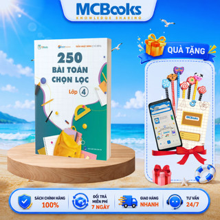 Sách - Sách - 250 Bài Toán Chọn Lọc Lớp 4 – Cùng con chinh phục môn Toán