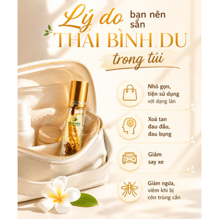 Tinh dầu thảo dược Thái Bình Du - Hoa Nén - Thư giãn, giảm stress, giữ ấm, giảm say tàu xe - 10ml