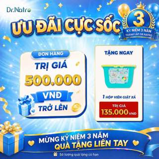 TẶNG QUÀ ĐƠN HÀNG 500K mừng sinh nhật 3 năm Dr Natro
