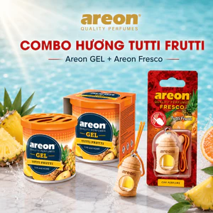 Combo Nước Hoa Ô Tô Areon GEL Tutti Frutti+Fresco Tutti Frutti Chính Hãng Bulgaria –Hoa Quả Tổng Hợp