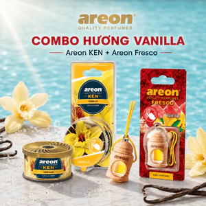 Combo Hương Vanilla Areon Ken + Areon Fresco – Thơm Xe Ngọt Nhẹ, Ấm Áp, Sang Trọng