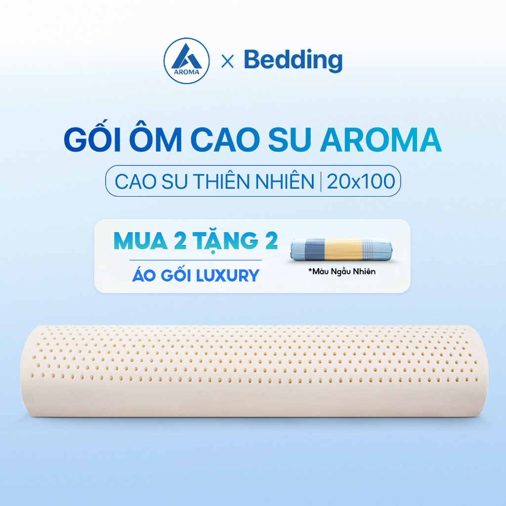 Gối Ôm Cao Su Thiên Nhiên 100% Aroma | Đúc Nguyên Khối | Êm Ái Mềm Mại | Thoáng Khí Tốt | 20x100