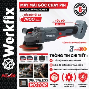 Máy Mài cầm tay WORKFIX WF-AG100BV, 3 cấp chỉnh tốc - Không chổi than - 2 pin 15cell mạch 4 mosfet
