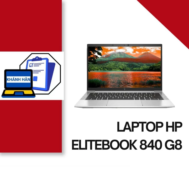 Laptop HP EliteBook 840 G8 | Intel Core i5 Gen 11, RAM 8GB, SSD 256GB. Hàng cũ bảo hành 6 tháng.