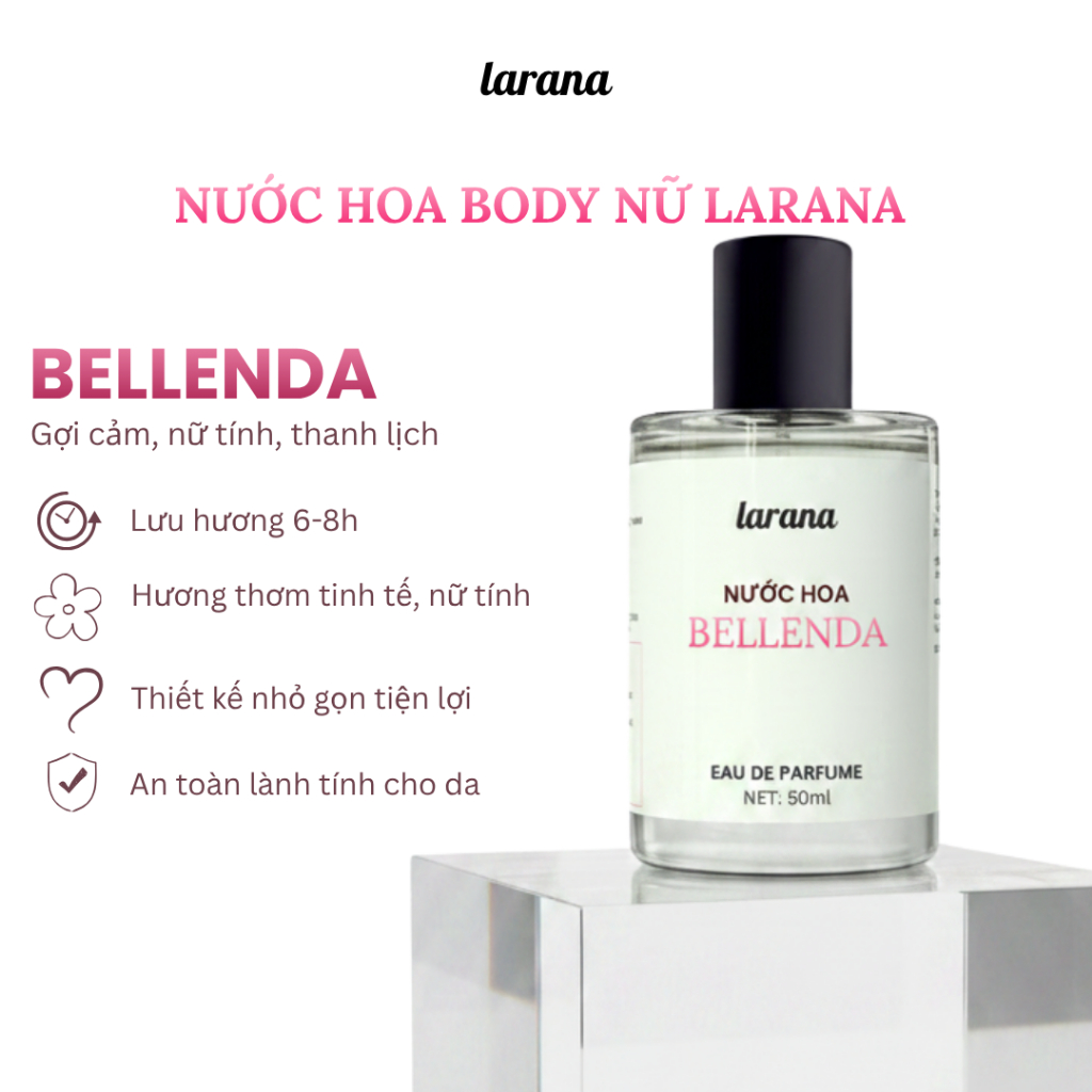 Nước hoa nữ Larana Bellenda Eau De Parfume  hương thơm thanh lịch, nữ tính, sang trọng dung tích10ml/50ml