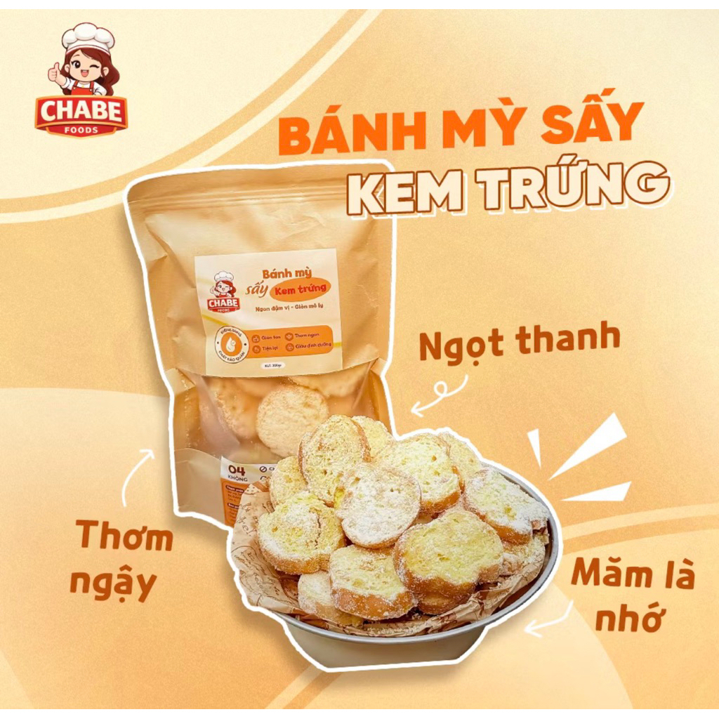 Bánh Mì Sấy Kem Trứng Chabe thơm ngon ròn rụm