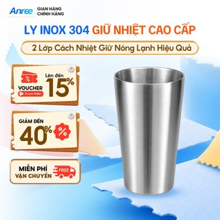 Ly Inox 304 Cao Cấp ANREE 2 Lớp - Cốc Uống Bia, Cafe, Trà 350ml/450ml