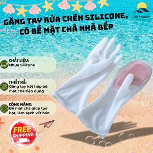 Găng Tay Silicone Chống Nước Có Lông Chà, TIDY SHOP, Bao Tay Rửa Chén Vệ Sinh Nhà Bếp Đa Năng