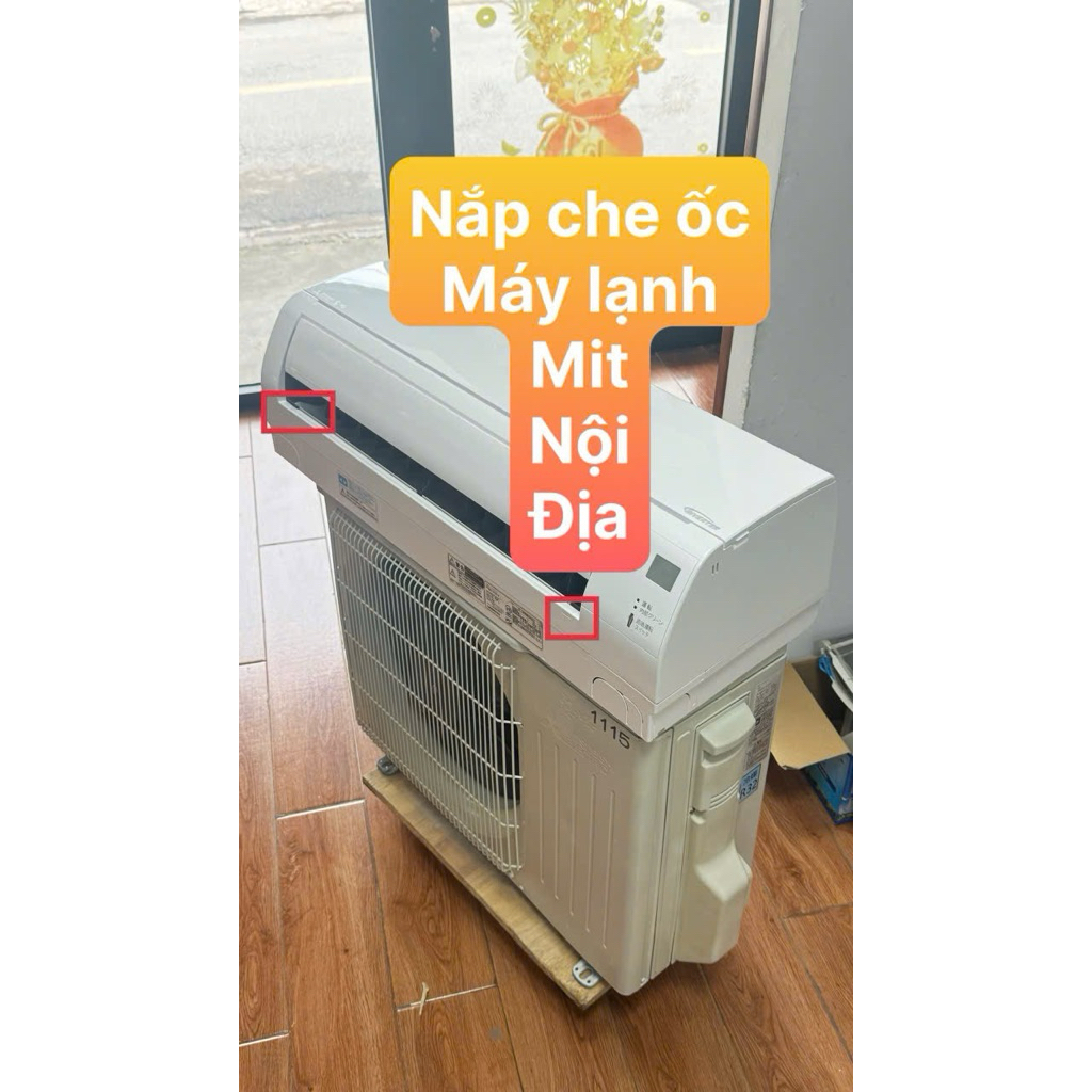 Nắp Che Ốc máy lạnh - điều hoà mitsu - thiết kế đẹp - như zin