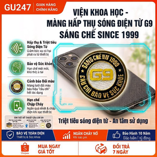 [Mẫu Vip] Miếng Dán G9 Chống Bức Xạ & Chống Cháy Nổ Điện Thoại Khi Sạc Chính Hãng Viện Khoa Học
