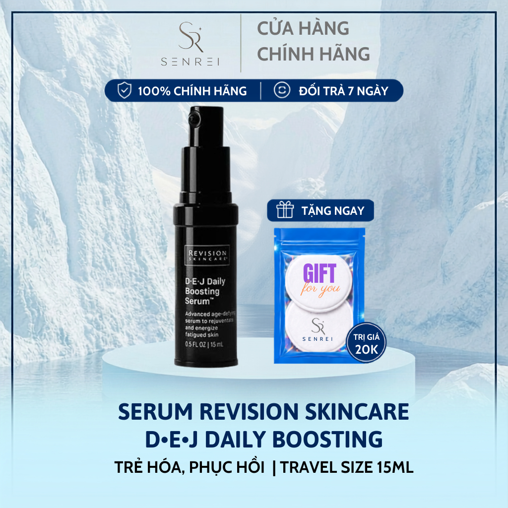 [Hàng Công Ty] Serum Revision Skincare D•E•J Daily Boosting Trẻ Hóa, Phục Hồi (Travel size 15ml)