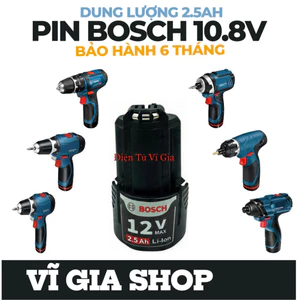 Pin Đóng Bosch 10.8V 2.5Ah Nhận Sạc Zin Thay Thế Máy Khoan Vít Bosch - Bảo Hành 6 Tháng Vĩ Gia Shop
