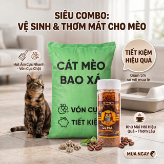 [MUA 1 ĐƯỢC 2] Cát mèo 30kg vón cục tiết kiệm và Hạt thơm mùi ngẫu nhiên 410g khử mùi hiệu quả hương thơm