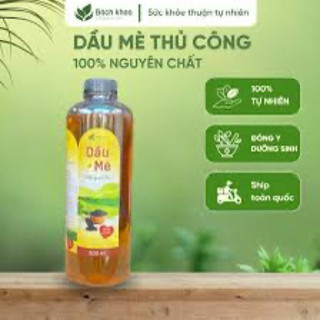 Dầu Lạc ( đậu phộng), dầu mè nguyên chất nhà tự ép an toàn sạch sẽ 1l