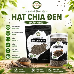 Hạt Chia Đen 500g Oats & Seeds Việt - Hạt Chia Nhập Khẩu, Giàu Chất Xơ, Túi Zip/Hũ