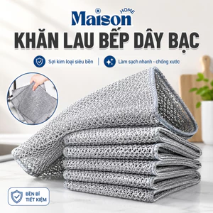 Khăn Lưới Dùng Lau Chén Dĩa MAISON Chất Liệu Sợi Kim Loại Chống Bám Dầu Dễ Dàng Rửa Sạch