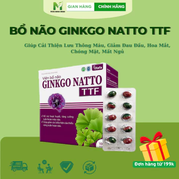 Bổ Não Ginkgo Natto TTF – Giúp Cải Thiện Lưu Thông Máu, Giảm Đau Đầu, Hoa Mắt, Chóng Mặt, Mất Ngủ