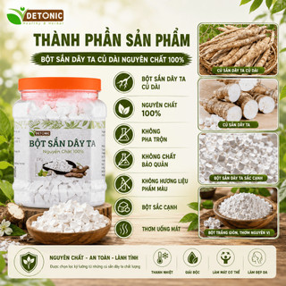 Bột Sắn Dây Nguyên Chất DETONIC 500G - Tinh Bột Sắn Dây Tự Nhiên, Thanh Mát