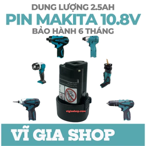 Pin Makita 10.8V 12V 2.5Ah Nhận Sạc Cốc Makita BL1030 - Pin Đóng cho Máy Khoan Bắt Vít - Vĩ Gia Shop