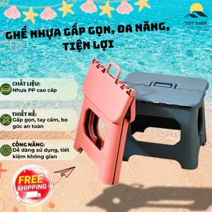 Ghế Nhựa Gấp Gọn Đa Năng Cao Cấp, TIDY SHOP, Ghế Xếp Tiện Lợi, Ghế Nhựa Chịu Lực, Ghế Gấp Dùng Trong Nhà Ngoài Trời