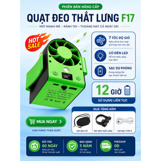 Quạt Đeo Thắt Lưng TIREK F17 Quạt Mini Pin Khủng Gió Phản Lực Mạnh Động Cơ Không Chổi Than 7 Cấp Độ Gió!