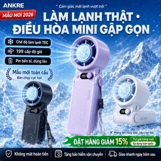 Quạt Cầm Tay Mini Sò Lạnh TEC ANKRE, 199 Cấp Độ Gió, Pin 6000mAh, Màn Hình LED, Gấp Gọn 135°, Sạc Type-C