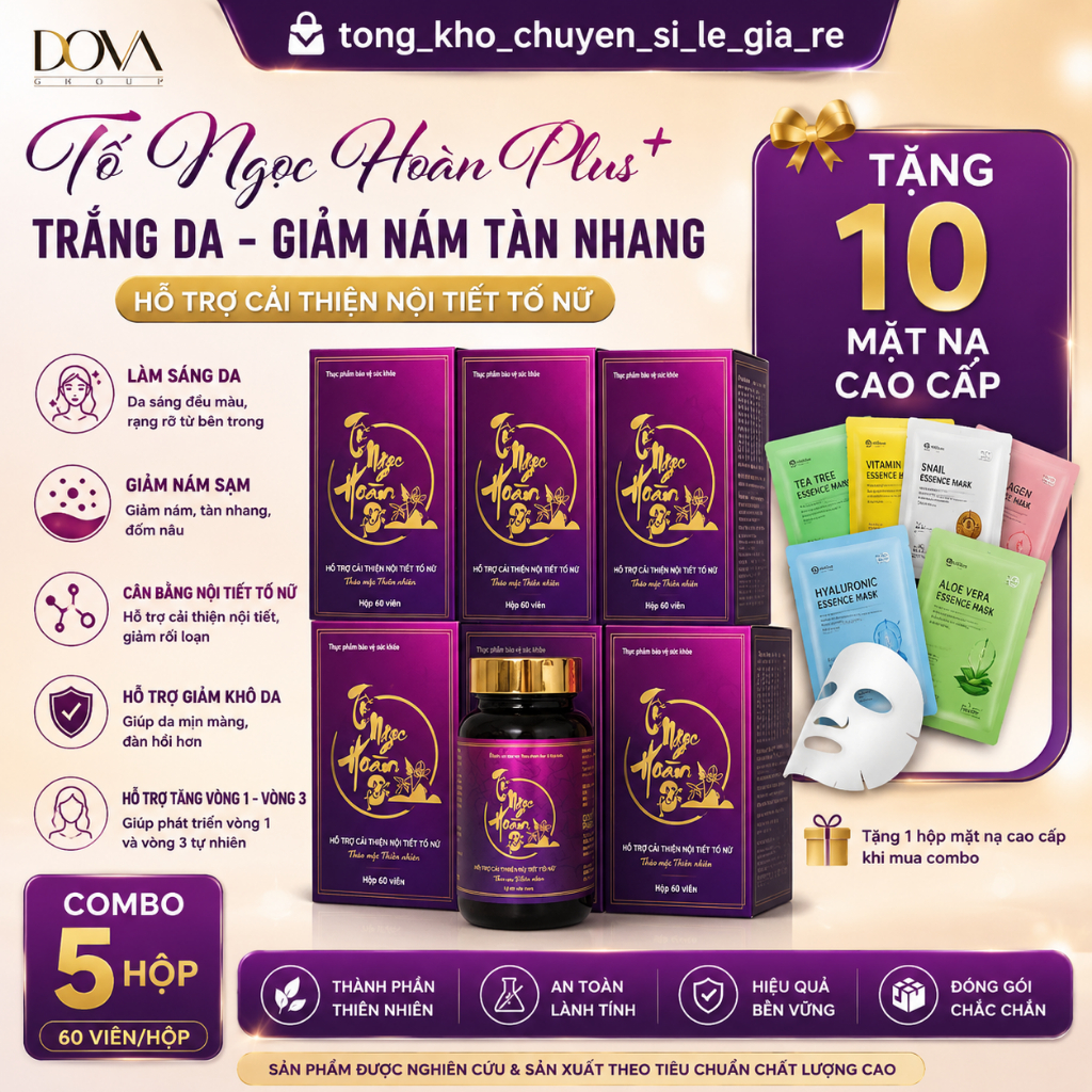 [MUA 5 TẶNG 10 ] 5 hôp Tố Ngọc Hoàn Plus +  - tặng 10 mặt nạ cao cấp