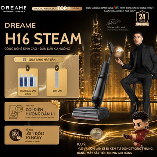Máy Hút Bụi Lau Nhà Dreame H16 Steam | Bản Quốc Tế | Lực Hút 28.000 Pa | Ngả Phẳng 180° | Bảo Hành 24 Tháng
