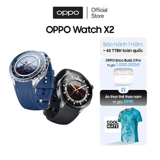 Đồng hồ thông minh OPPO Watch X2 | 100 chế độ tập luyện | Chỉ tương thích ANDROID* - Hàng chính hãng