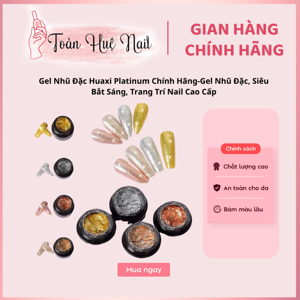Gel Nhũ Đặc Huaxi Platinum Chính Hãng-Gel Nhũ Đặc, Siêu Bắt Sáng, Trang Trí Nail Cao Cấp