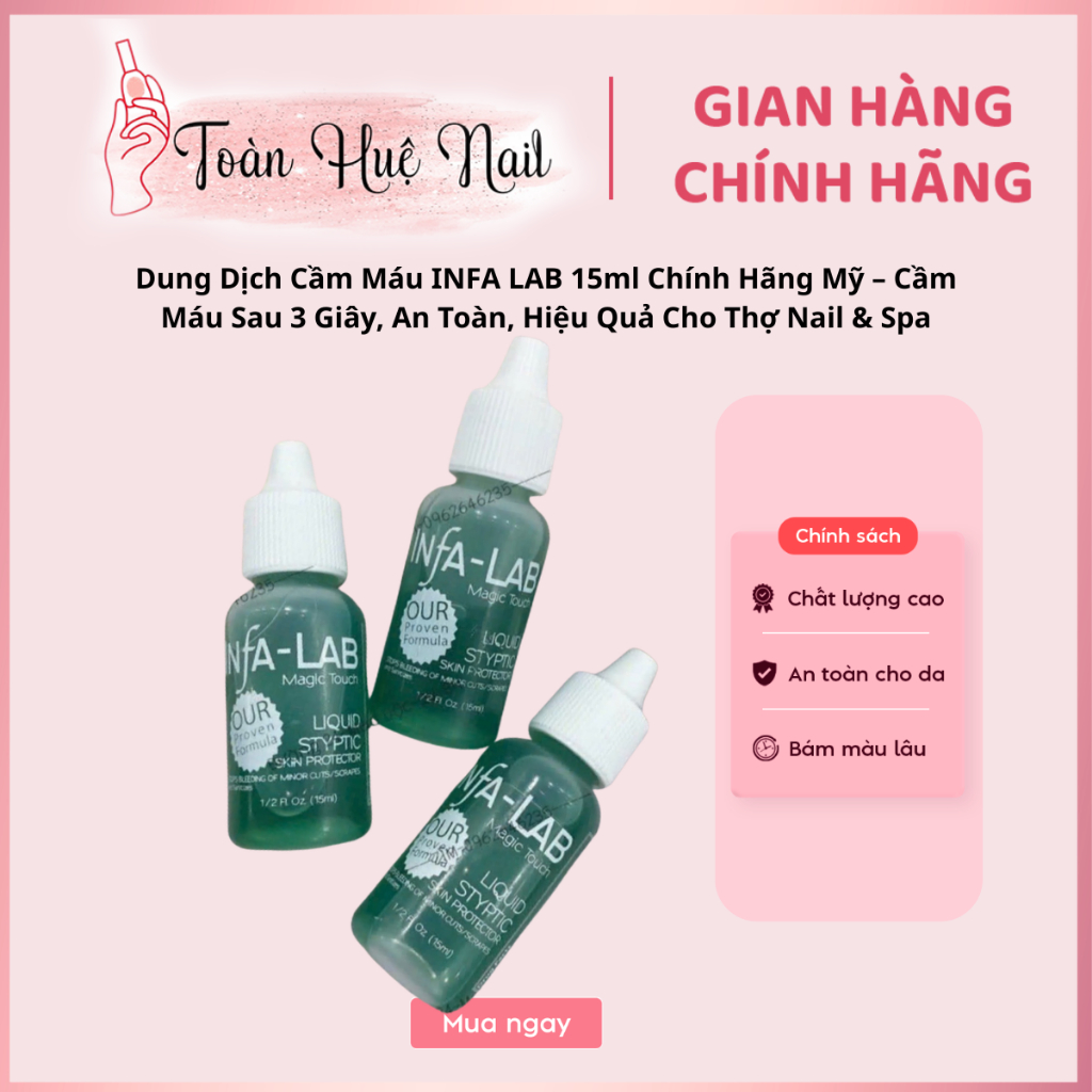 Dung Dịch Cầm Máu INFA LAB 15ml Chính Hãng Mỹ – Cầm Máu Sau 3 Giây, An Toàn, Hiệu Quả Cho Thợ Nail & Spa