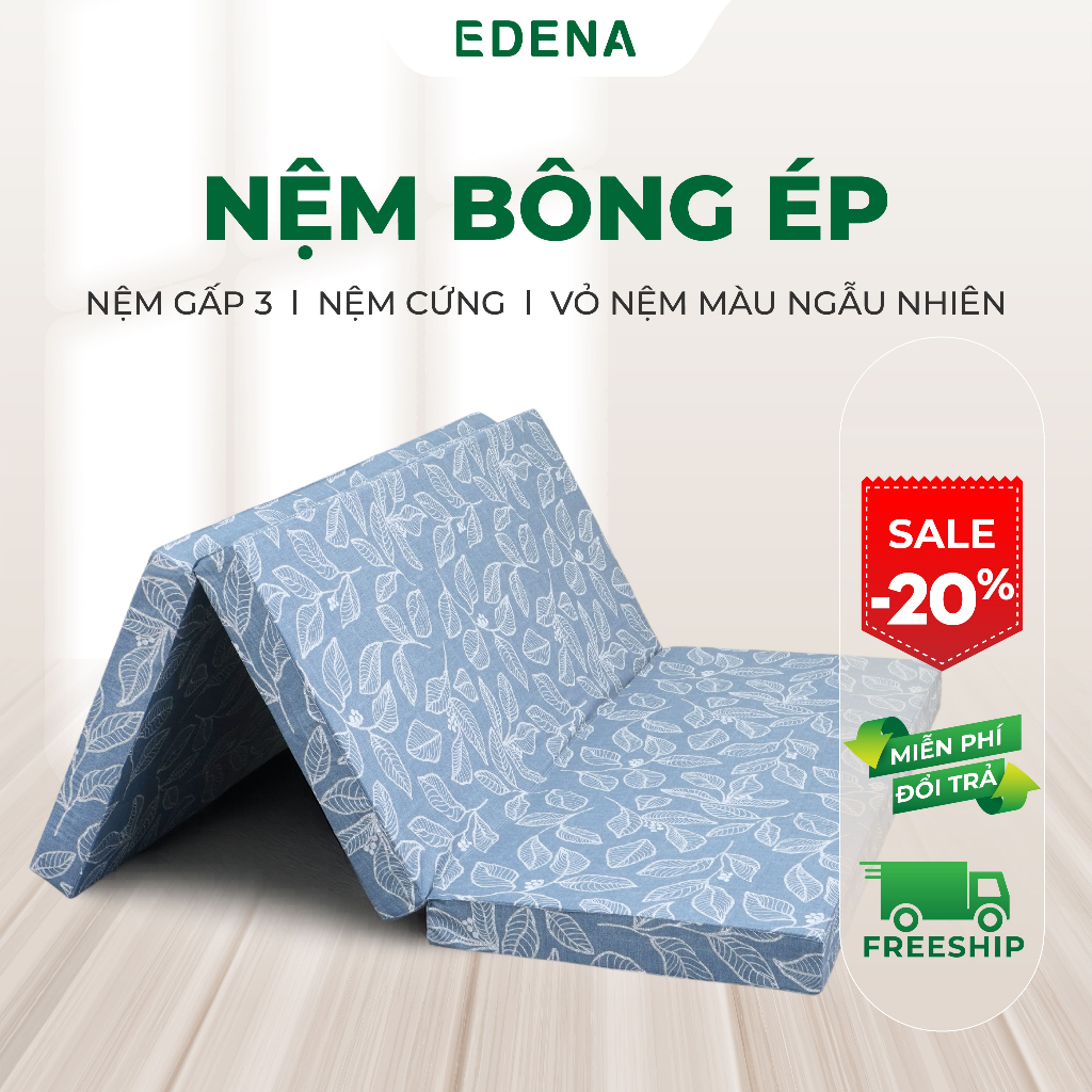 Nệm Bông Ép Gấp 3 Edena, Nệm Cứng, Hỗ Trợ Nâng Đỡ Cột Sống, Bảo Hành 5 Năm, Vỏ Nệm Màu Ngẫu Nhiên