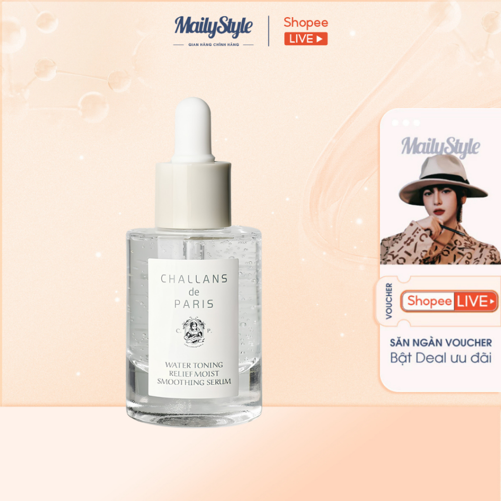A40_ Serum cấp ẩm, phục hồi da Challans de Paris Water Toning Relief Moist Smoothing Serum 30ml