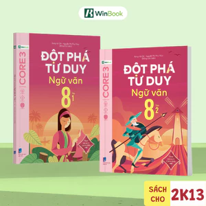 Sách - Đột phá tư duy Ngữ văn 8 (Dùng cho mọi bộ SGK) - Củng cố phương pháp học Văn | WinBook