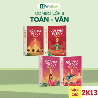 Bộ 4 cuốn sách Đột phá tư duy lớp 8 môn Toán và Văn - Giúp học sinh tự học | WinBook